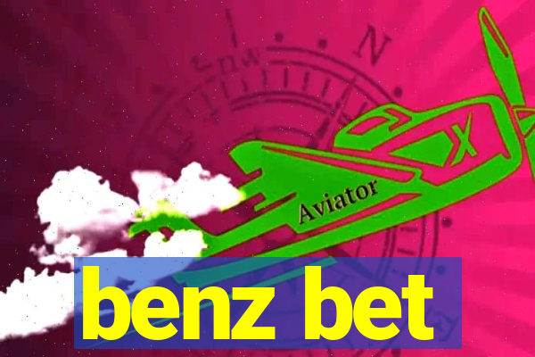 benz bet